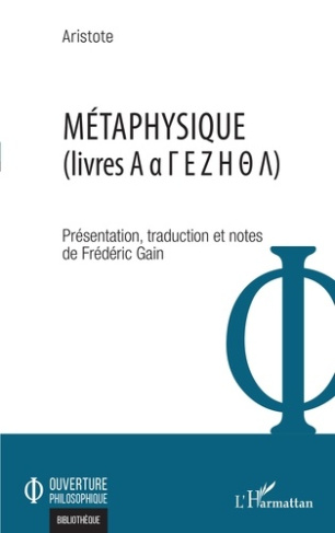 Métaphysique. Livres A a G E Z H T L