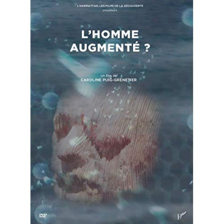 L'HOMME AUGMENTÉ