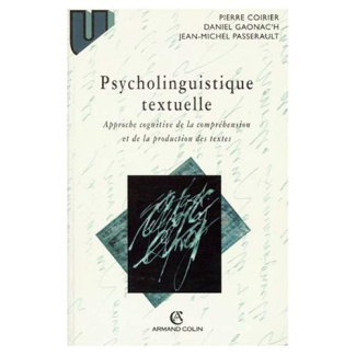 INTRODUCTION A LA PSYCHOLINGUISTIQUE TEXTUELLE