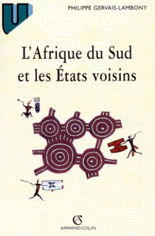 L'Afrique du Sud et les états voisins