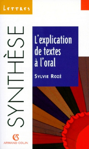 L'EXPLICATION DE TEXTES A L'ORAL
