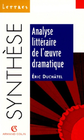 ANALYSE LITTERAIRE DE L'OEUVRE DRAMATIQUE