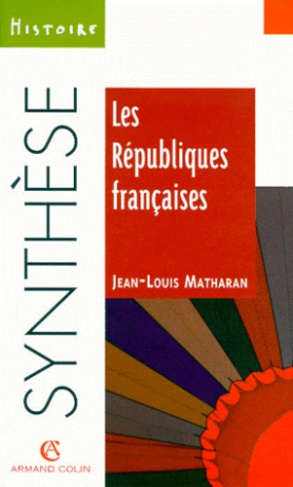 LES REPUBLIQUES FRANCAISES