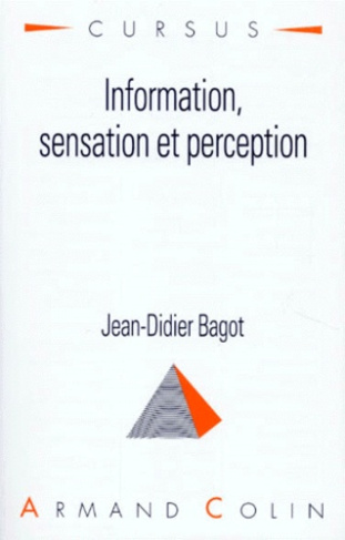 Information, sensation et perception