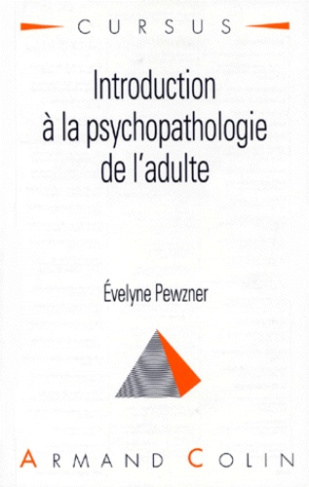 Introduction à la psychopathologie de l'adulte