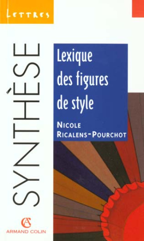LEXIQUE DES FIGURES DE STYLE
