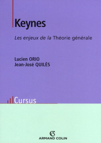 Keynes. Les enjeux de la Théorie générale