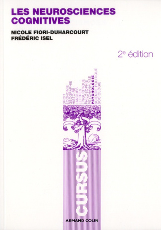 Les neurosciences cognitives. 2e édition