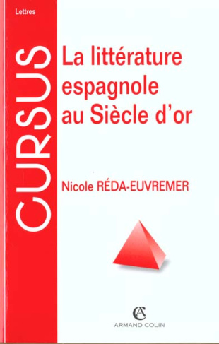 La littérature espagnole au siècle d'or