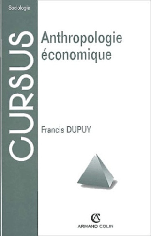 ANTHROPOLOGIE ECONOMIQUE