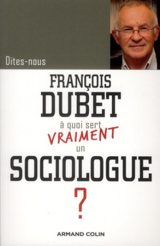 A quoi sert vraiment un sociologue ?