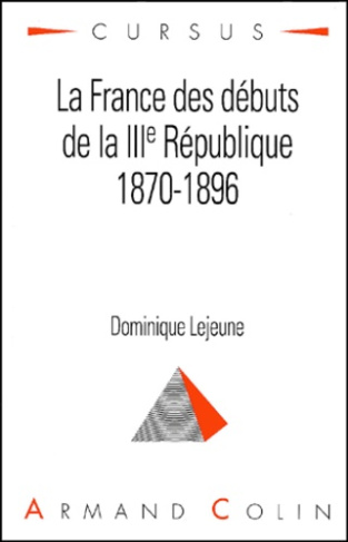 LA FRANCE DES DEBUTS DE LA IIIE REPUBLIQUE, (1870-1896)