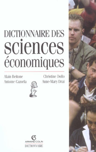 DICTIONNAIRE DES SCIENCES ECONOMIQUES