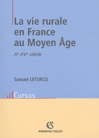 LA VIE RURALE EN FRANCE AU MOYEN AGE