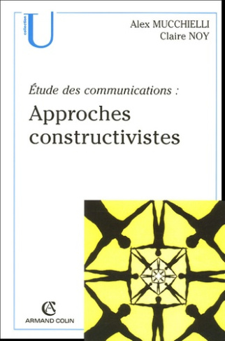 Approches constructivistes. Etude des communications