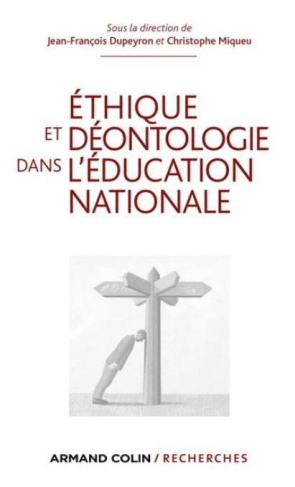 Ethique et déontologie dans l'Education nationale