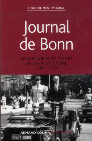 Journal de Bonn. Ambassadeur de France de Schmidt à Kohl 1982-1983