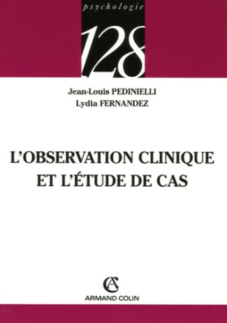 L'observation clinique et l'étude de cas