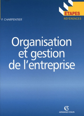 ORGANISATION ET GESTION DE L'ENTREPRISE