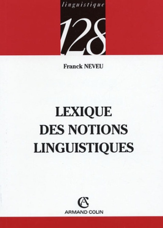 LEXIQUE DES NOTIONS LINGUISTIQUES