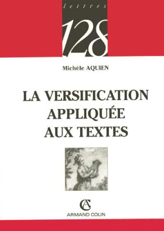 LA VERSIFICATION APPLIQUEE AUX TEXTES