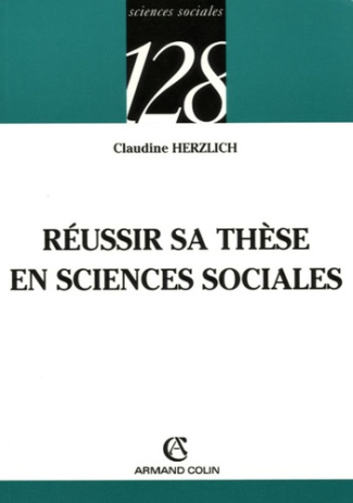 Réussir sa thèse en sciences sociales