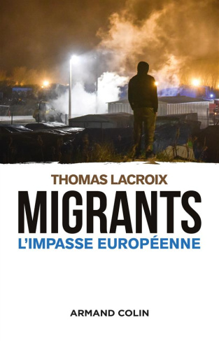 Migrants. L'impasse européenne