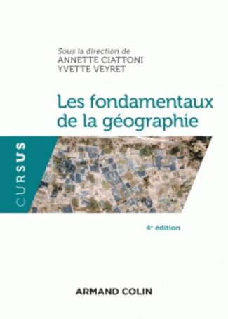 Les fondamentaux de la géographie. 4e édition