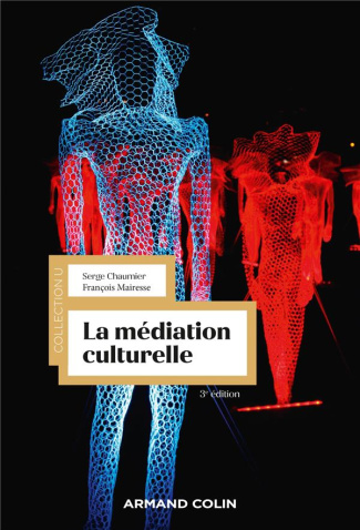 La médiation culturelle. 3e édition