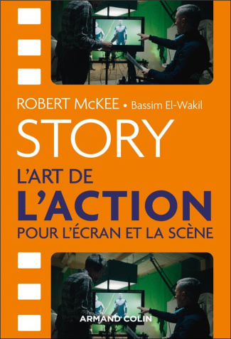 Story. L'art de l'action pour l'écran et la scène