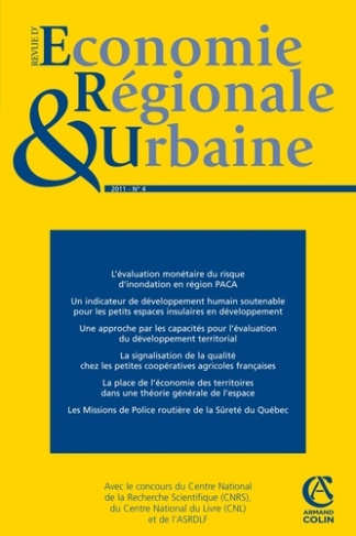 Revue d'économie régionale et urbaine N° 4, 2011 : L'Evaluation monétaire des dommages du risque nat