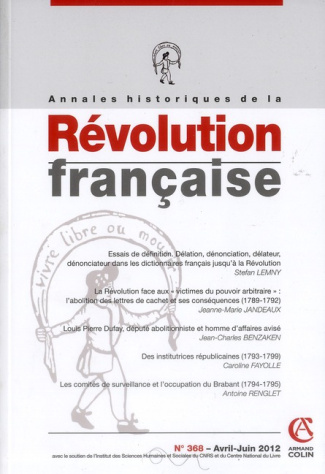 Annales historiques de la Révolution française N° 368, avril-juin 2012