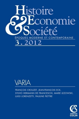Histoire Economie & Société N° 3, Septembre 2012 : Varia