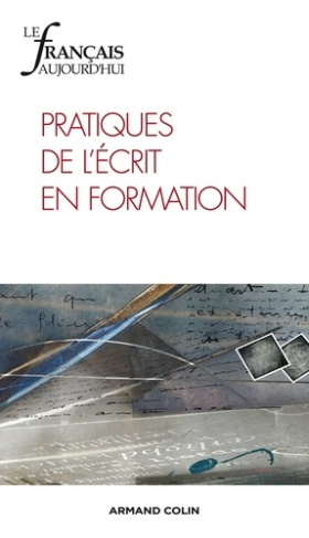 Le français aujourd'hui N° 184, Mars 2014 : Pratiques de l'écrit en formation