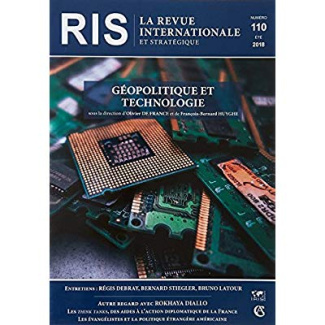 La revue internationale et stratégique N° 110, été 2018 : Géopolitique et technologie