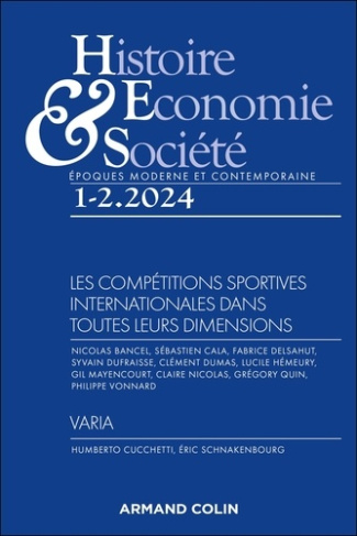 Histoire, Economie & Société N° 1-2, juin 2024 : Les compétitions sportives internationales dans tou