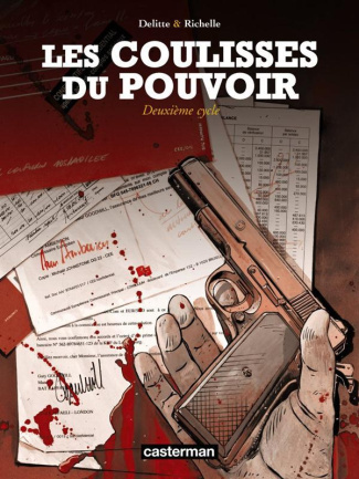 Les Coulisses du pouvoir : L'intégrale, deuxième cycle