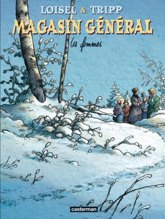 Magasin général Tome 8 : Les femmes