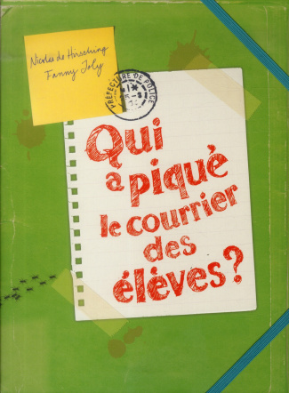 Qui a piqué le courrier des élèves ?