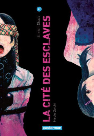 La cité des esclaves Tome 2