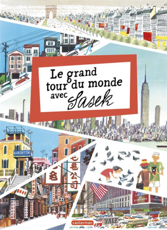 Le grand tour du monde