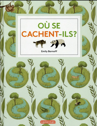 Où se cachent-ils ?