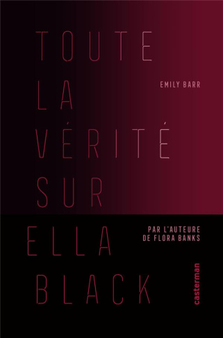 Toute la vérité sur Ella Black