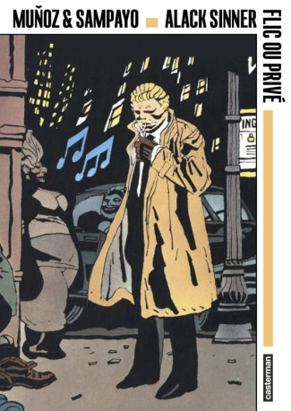 Alack Sinner. Flic ou privé