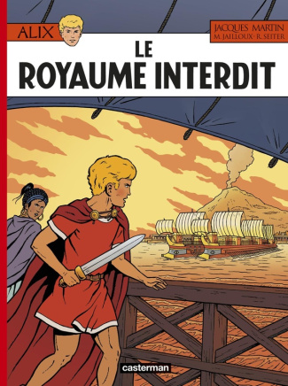 Alix Tome 44 : Le royaume interdit