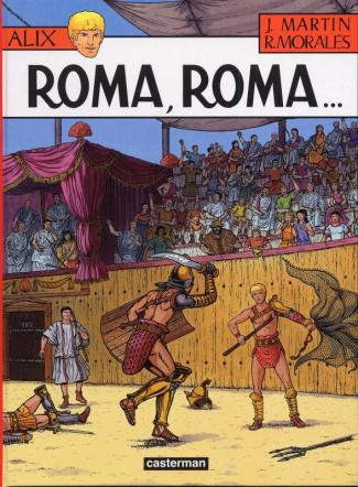 Alix Tome 24 : Roma, Roma...