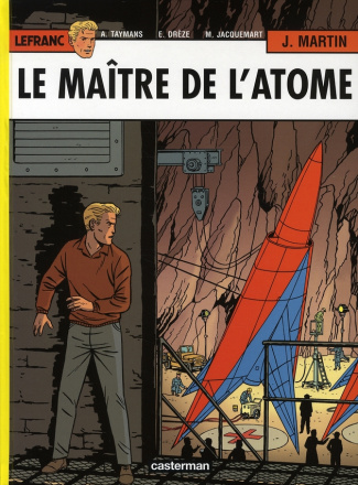 Lefranc Tome 17 : Le maître de l'atome