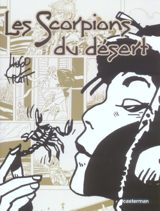 Les scorpions du désert : Les scorpions du désert. Tome 1