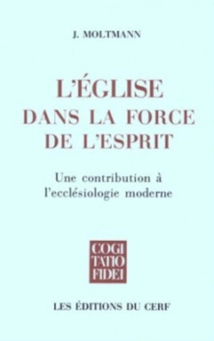 L'Église dans la force de l'Esprit. Une contribution à l'ecclésiologie messianique