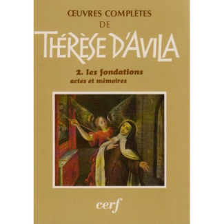 OEUVRES COMPLETES - TOME 2 LES FONDATIONS ACTES ETMEMOIRES